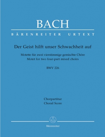 Der Geist hilft unser Schwachheit auf BWV226 fr Doppelchor a cappella Partitur