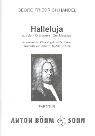 Halleluja fr gem Chor, kleines Orchester und Orgel Partitur (dt)