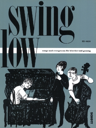 Swing Low fr mittlere Singstimme und Klavier