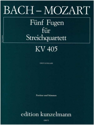 5 Fugen KV405 fr Streichquartett Partitur und Stimmen