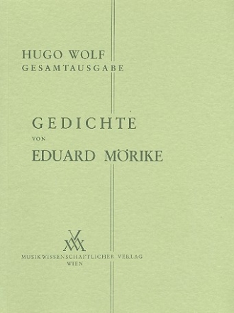 Gedichte von Eduard Mrike fr Singstimme und Klavier