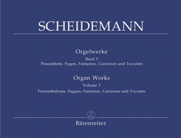 Orgelwerke Band 3 Prambeln, Fugen, Fantasien, Canzonen und Toccaten