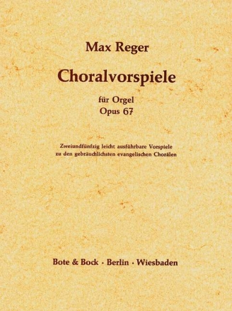 Choralvorspiele op.67 fr Orgel