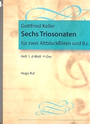 6 Triosonaten Band 1 (Nr.1-2) fr 2 Altblockflten und Bc Sonaten d-Moll und F-Dur