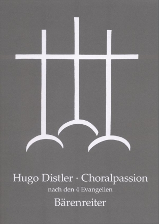 Choralpassion op.7  fr Soli (TB) und 5-stimmigen gem Chor a cappella Partitur