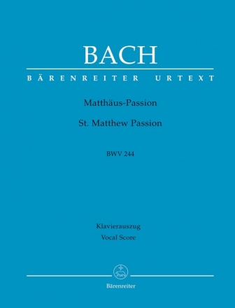 Matthäus-Passion BWV244  Klavierauszug (dt/en)