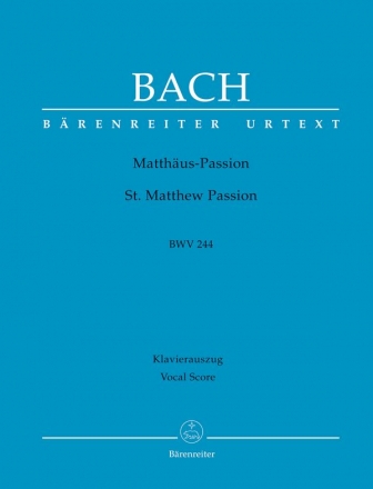 Matthus-Passion BWV244  Klavierauszug (dt/en)