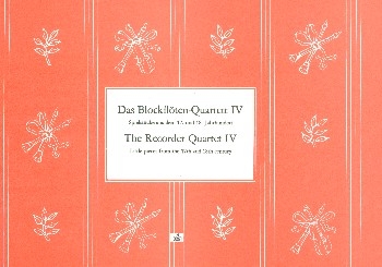 Das Blockfltenquartett Band 4  Partitur und Stimmen
