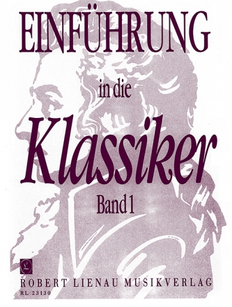 Einfhrung in die Klassiker Band 1 fr Klavier 