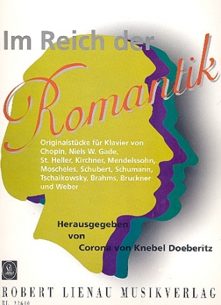 Im Reiche der Romantik romantische Klaviermusik fr Klavier 2 oder 4-hndig