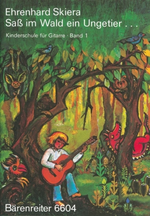 Kinderschule fr Gitarre Band 1 Sa im Wald ein Ungetier