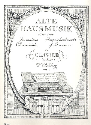 Alte Hausmusik Band 1 (1550-1780) fr Klavier