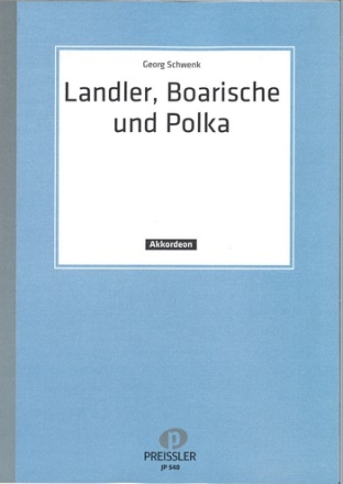 Landler, Boarische und Polka Band 1 fr Akkordeon