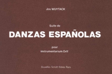 Suite de danzas espanolas pour instrumentarium Orff partition