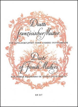 Duette franzsischer Meister fr Altblockflten oder andere Melodieinstrumente,  Partitur