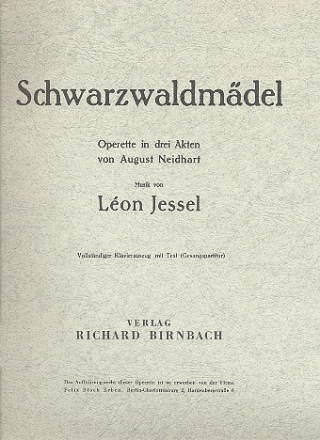 Schwarzwaldmdel Operette in drei Akten Klavierauszug (dt)