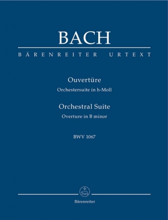 Ouvertre (Suite) h-Moll Nr.2 BWV 1067 fr Orchester Studienpartitur