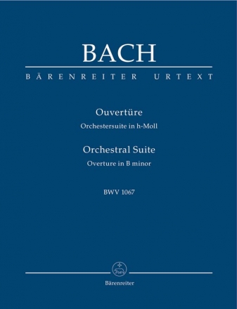 Ouvertre (Suite) h-Moll Nr.2 BWV 1067 fr Orchester Studienpartitur