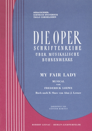 My fair Lady Musical von Frederick Loewe Die Oper Hauptband