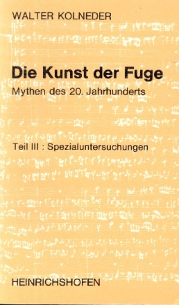 Die Kunst der Fuge Band 3 Spezialuntersuchungen