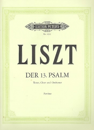 Der 13. Psalm fr Tenor, gem Chor und Orchester Partitur