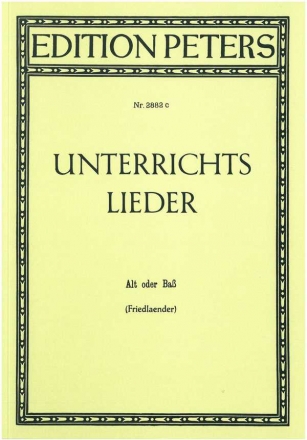 Unterrichtslieder - 60 berhmte Lieder fr tiefe Singstimme und Klavier