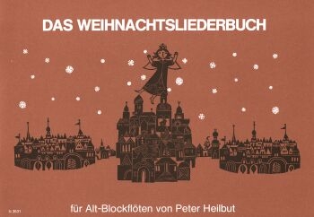 Das Weihnachtsliederbuch  fr Altblockflten Partitur