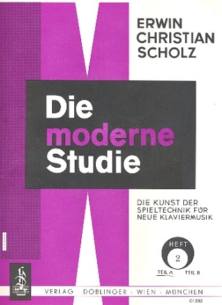 Die moderne Studie Band 2 Teil Aa Die Kunst der Spieltechnik fr neue Klaviermusik