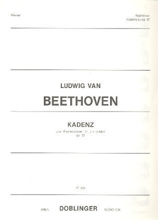 Kadenz zum Klavierkonzert c-Moll Nr.3 op.37 Originalkadenz