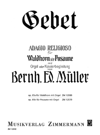 Gebet fr Waldhorn (Posaune) und Orgel