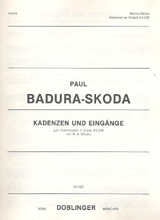 Kadenzen und Eingnge zum Violinkonzert D-Dur KV218 Badura-Skoda, Paul, bearb.