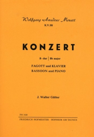 Konzert B-Dur KV191 fr Fagott und Orchester fr Fagott und Klavier