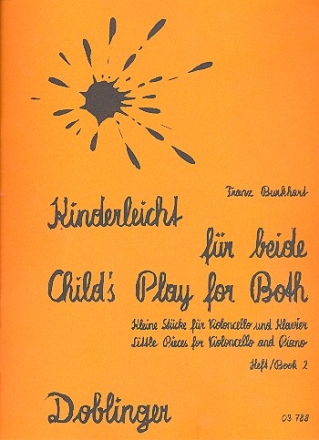 Kinderleicht fr Beide Band 2 kleine Stcke fr Violoncello und Klavier