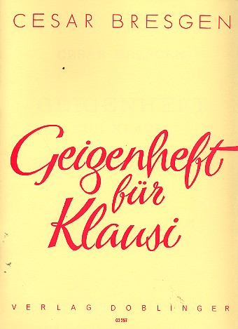 Geigenheft fr Klausi fr Violine und Klavier