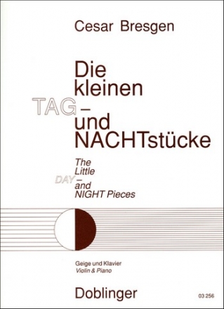 Die kleinen Tag- und Nachtstcke fr Violine und Klavier