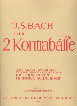 Bach fr 2 Kontrabsse Band 1 Zweistimmige Inventionen Partitur