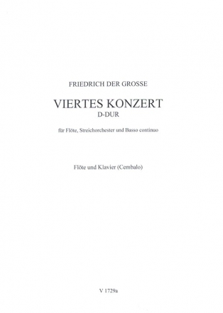 Konzert D-Dur Nr.4 fr Flte und Streichorchester Klavierauszug mit Solo-Stimme
