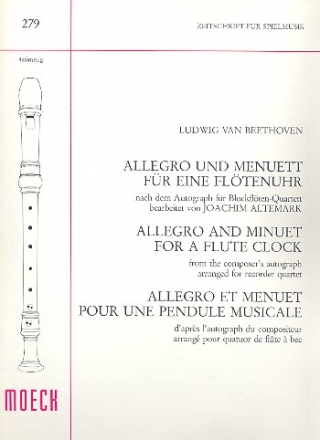 Allegro und Menuett fr eine Fltenuhr fr 4 Blockflten Spielpartitur