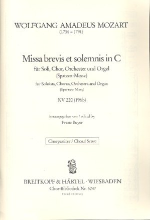 Missa brevis C-Dur KV220 fr Soli, Chor und Orchester Chorpartitur