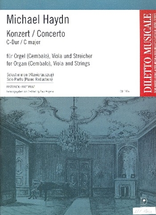 Konzert C-Dur für Orgel (Cembalo), Viola und Streicher Solostimmen (zugleich Klavierauszug)