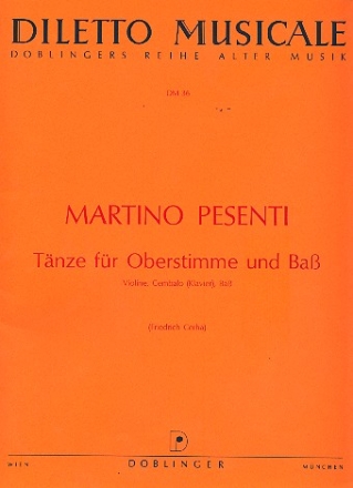 Tnze fr Oberstimme und Bass fr Violine, Cembalo und Bass Partitur und Stimmen