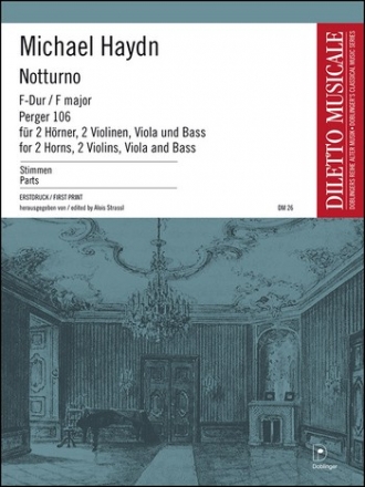 Notturno F-Dur Perger-Nr.106 fr 2 Hrner, 2 Violinen und Bass Stimmen