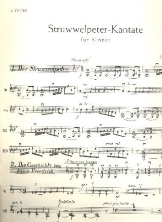 Der Struwwelpeter op. 49 fr Kinder- oder Jugendchor, 2 Flten, Streichorchester und Klavier, S Einzelstimme - Violine II