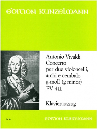 Concerto g-Moll PV411 fr 2 Violoncelli, Streicher und Bc fr 2 Violoncelli und Klavier