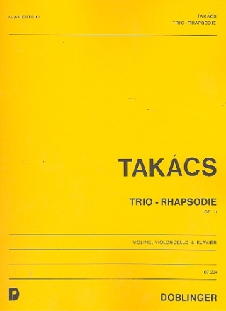 Trio-Rhapsodie op.11 fr Violine, Violoncello und Klavier