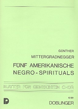 5 amerikanische Negro-Spiirituals