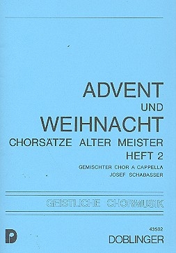 Chorstze alter Meister - Advent und Weihnachten Band 2 fr gem Chor a cappella