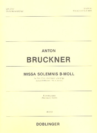 Missa solemnis b-moll fr Soli, Chor, Orchester und Orgel Klavierauszug (la)