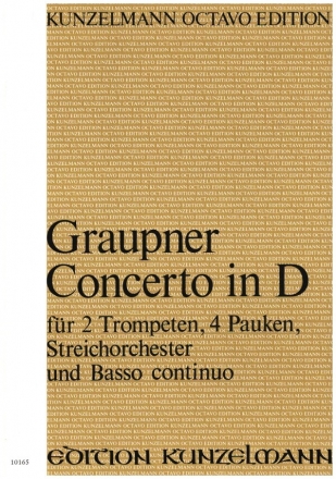 Konzert D-Dur fr 2 Trompeten, Pauken und Streichorchester Partitur