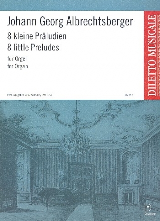 8 kleine Prludien fr Orgel Biba, Otto, ed